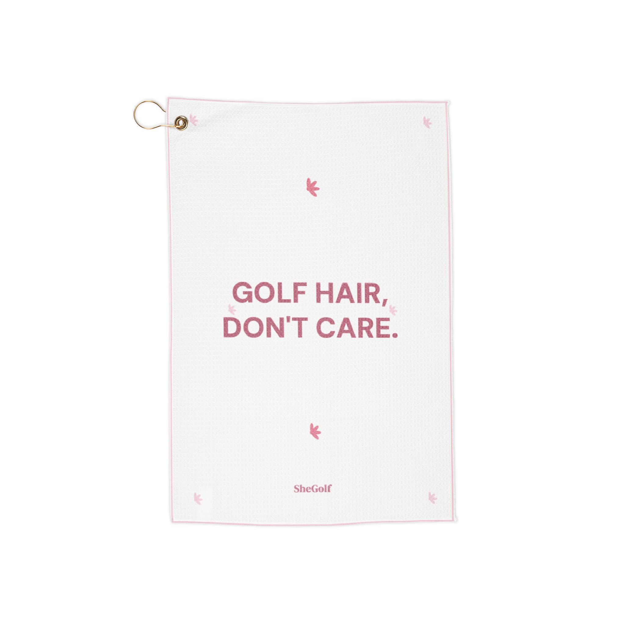 Golf Hair Don't Care Golf Towel